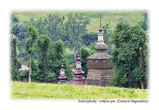 Andrzejwka - cerkiew pw. Zanicia Bogurodzicy