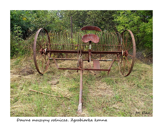 Dawne maszyny rolnicze. Zgrabiarka konna