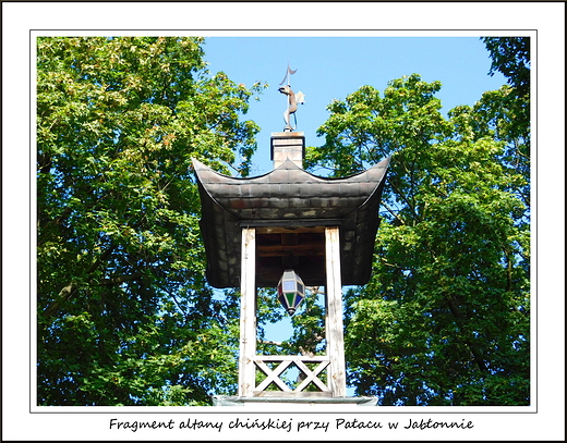 Jabłonna. Fragment altany chińskiej przy pałacu