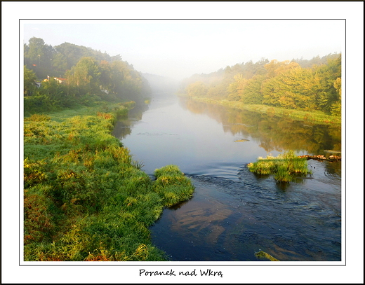 Kosewko. Poranek nad Wkr