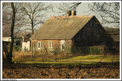 Sawskie Holendry - osada w dolinie Warty